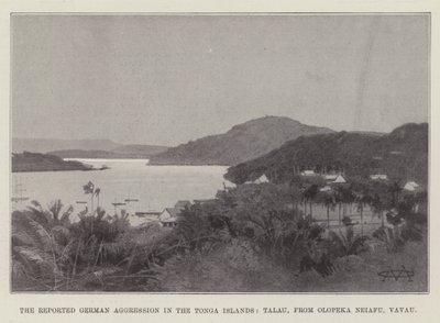 The Reported German Aggression in the Tonga Islands, Talau, from Olopeka Neiafu, Vavau by Charles Auguste Loye